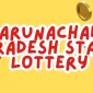 Arunachal Pradesh State Lottery