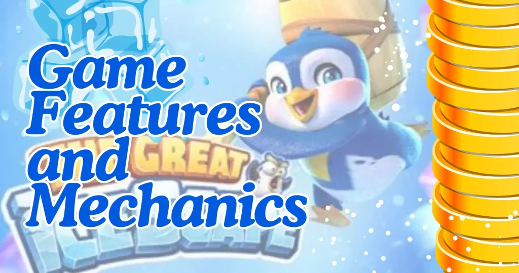 The Great Icescape Game Features and Mechanics