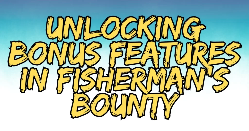 Fishermans Bounty