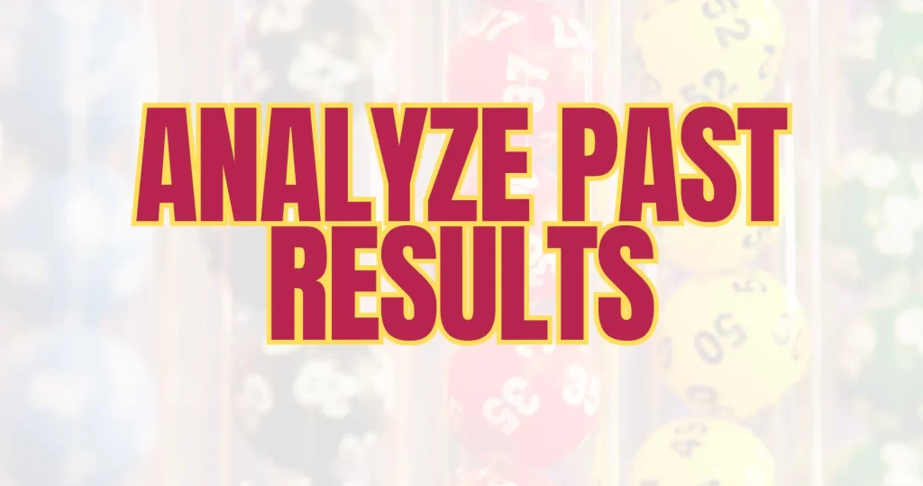 Analyze Past Kerala Lottery Results