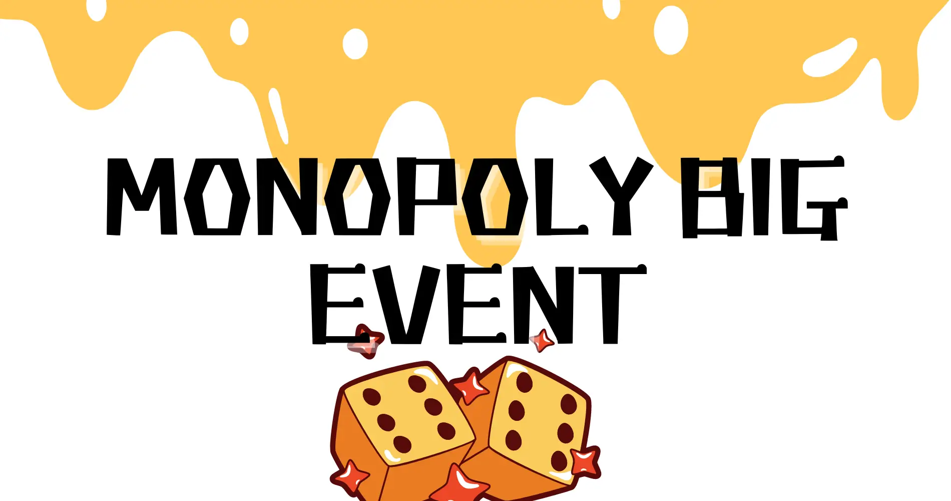 Monopoly Big Event